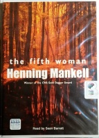 The Fifth Woman written by Henning Mankell performed by Sean Barrett on Cassette (Unabridged)